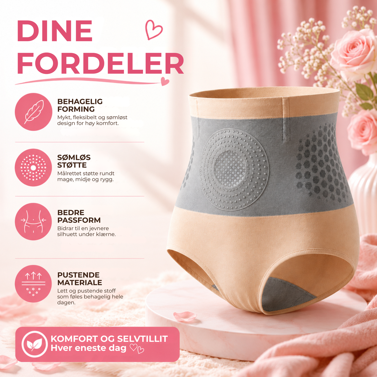 SmoothShape™ | Formende støtte uten å gå på kompromiss med komforten