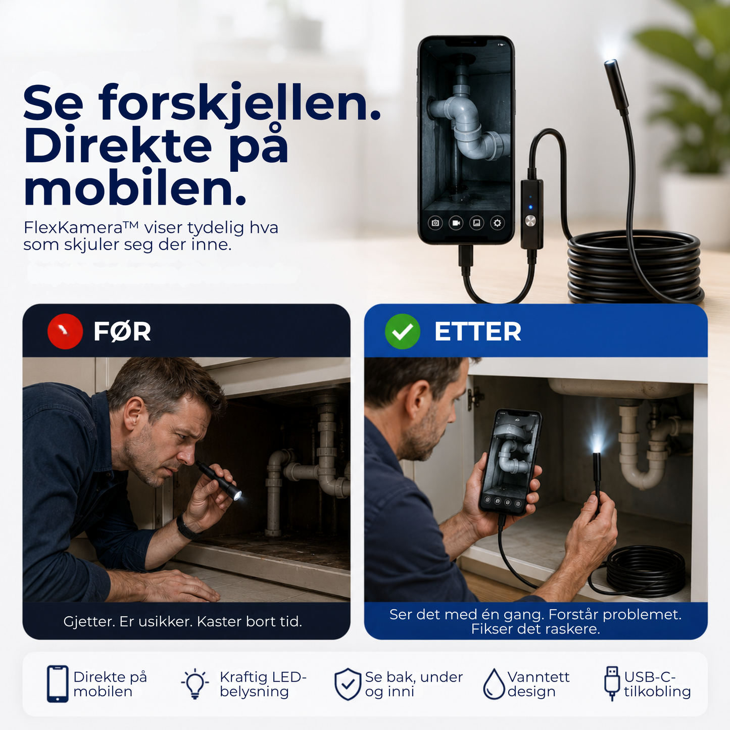 FlexKamera™ | Se det du ellers ikke kommer til
