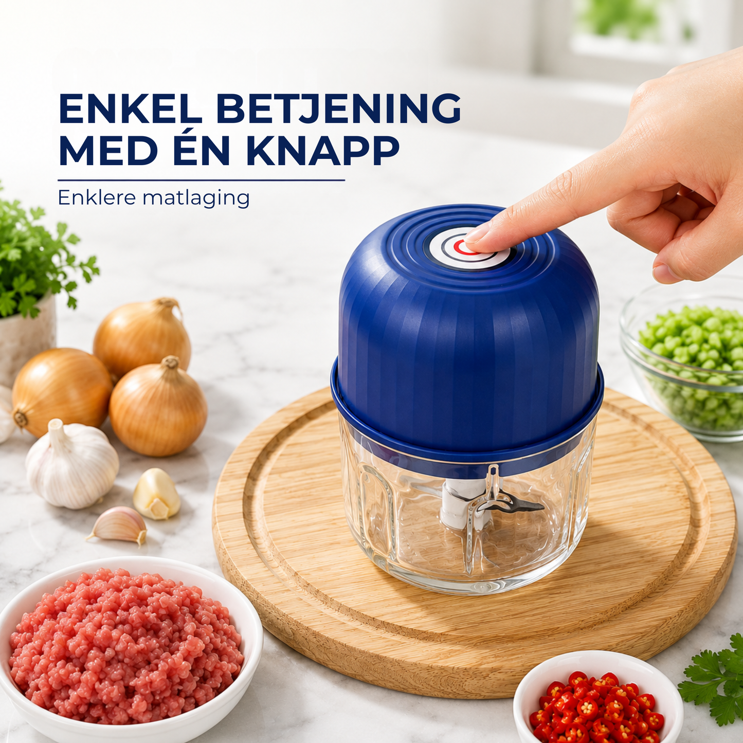 QuickChop™ | Hakk på sekunder – uten knivarbeidet