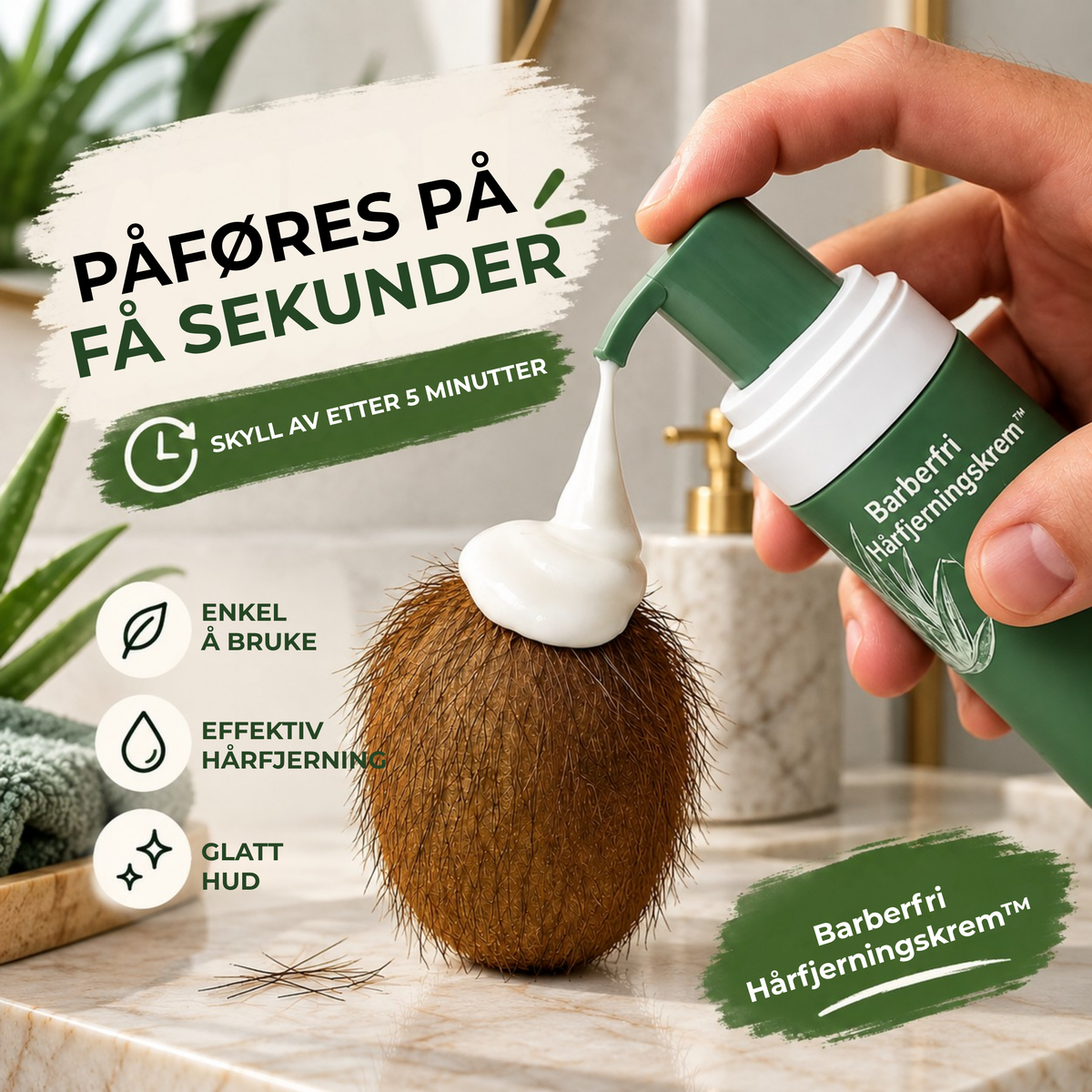 Barberfri Hårfjerningskrem™ | Bli kvitt kroppshåret uten høvel eller voks