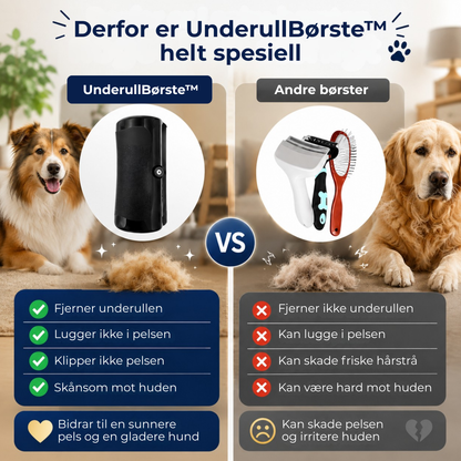 UnderullBørste™ | Mindre hundehår i hjemmet