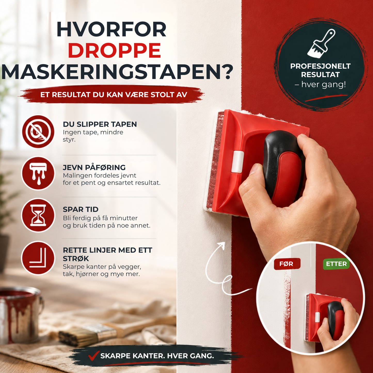 LineGlide™ | Skarpe malerkanter – uten tape og styr