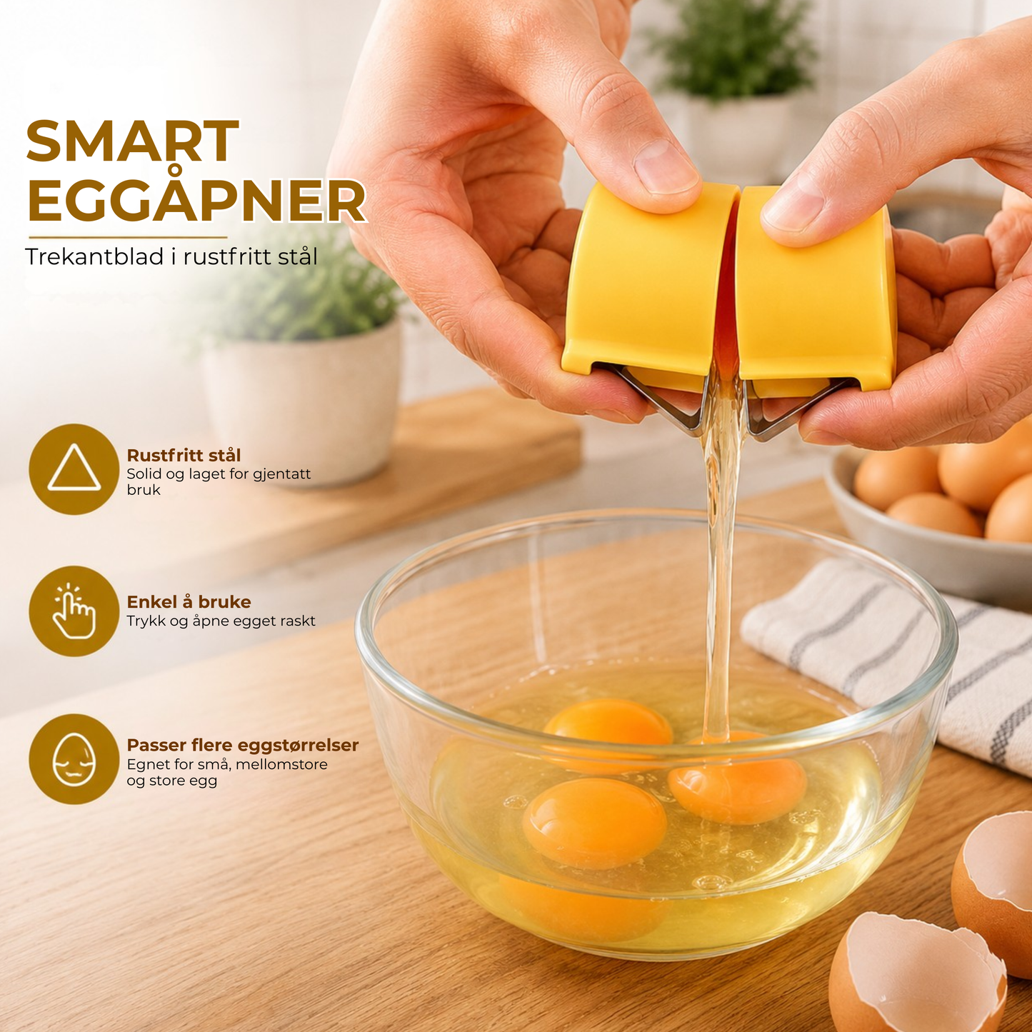 EggÅpner™ | Knekk egg uten søl